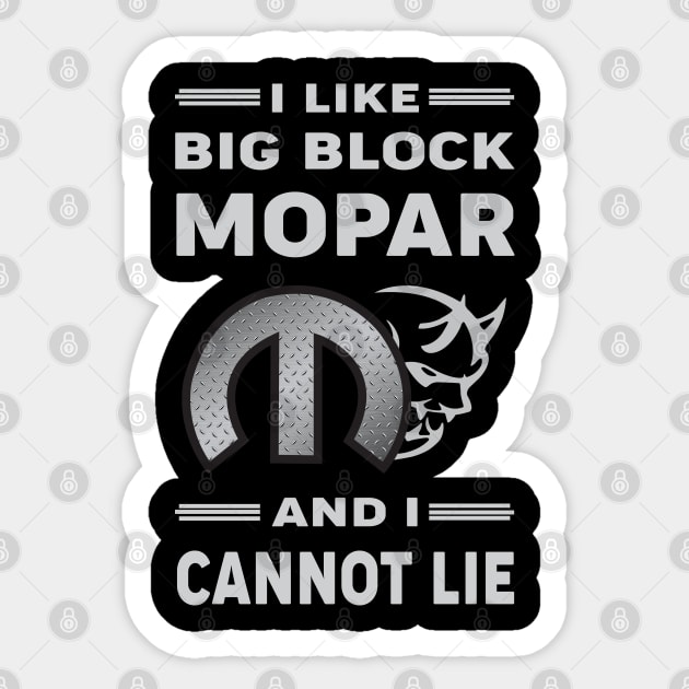 I like big block Sticker by MoparArtist 